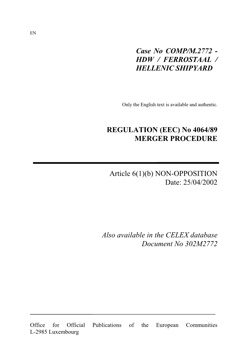 Hdw / Ferrostaal / Hellenic Shipyard Regulation (Eec)