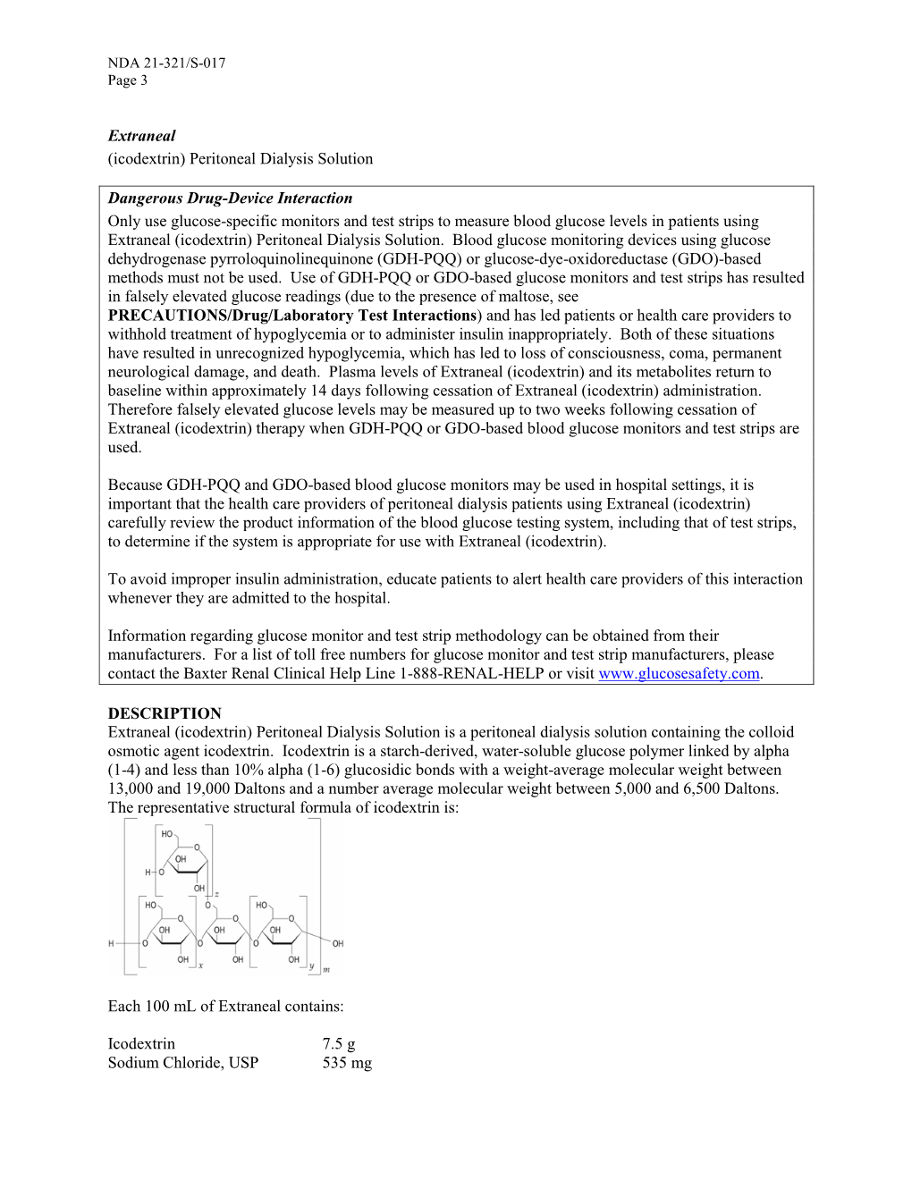 Extraneal (Icodextrin) Peritoneal Dialysis Solution