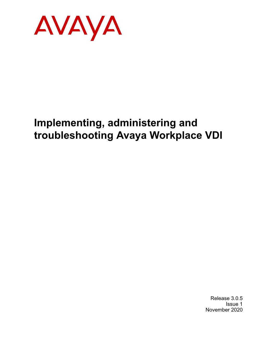 Implementing, Administering and Troubleshooting Avaya Workplace VDI