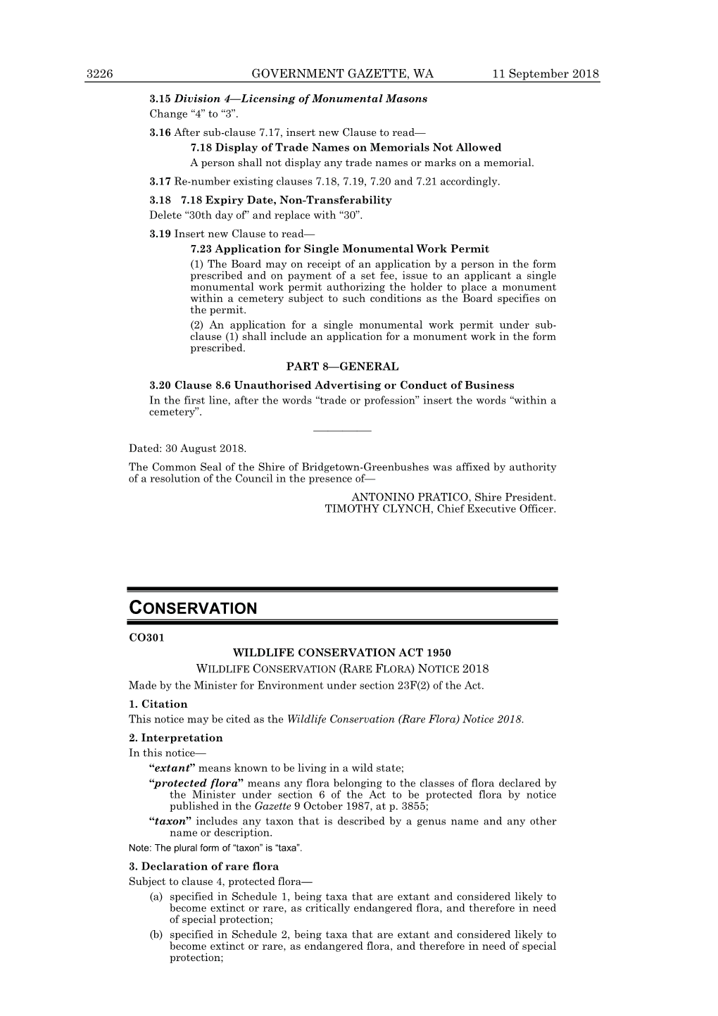 WILDLIFE CONSERVATION (RARE FLORA) NOTICE 2018 Made by the Minister for Environment Under Section 23F(2) of the Act