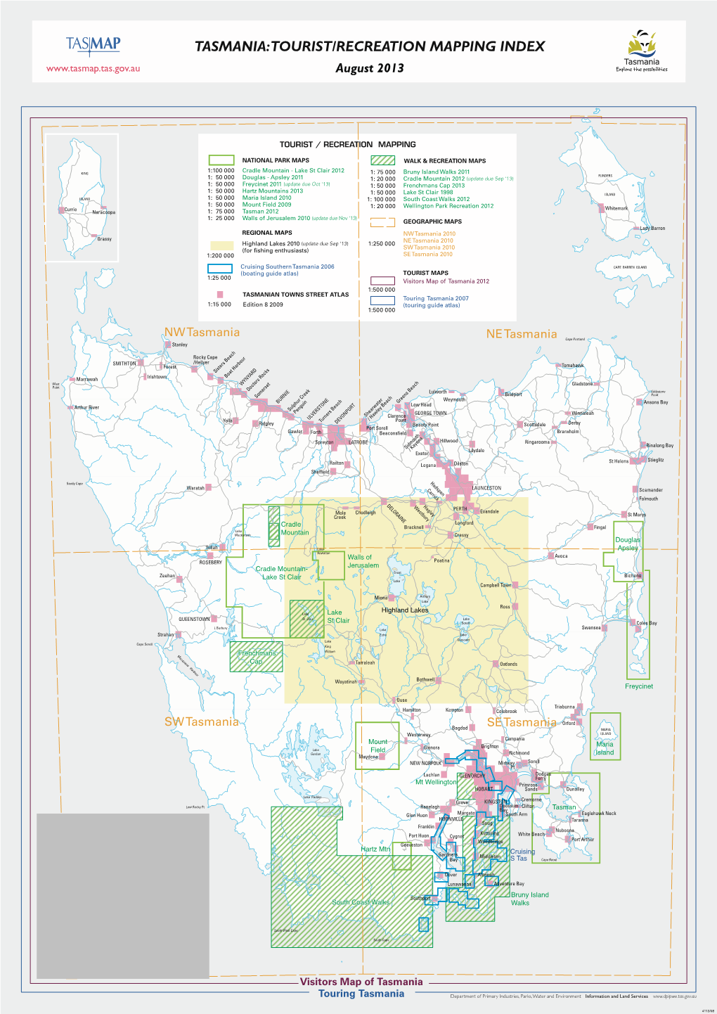 TASMANIA: TOURIST/RECREATION MAPPING INDEX August 2013