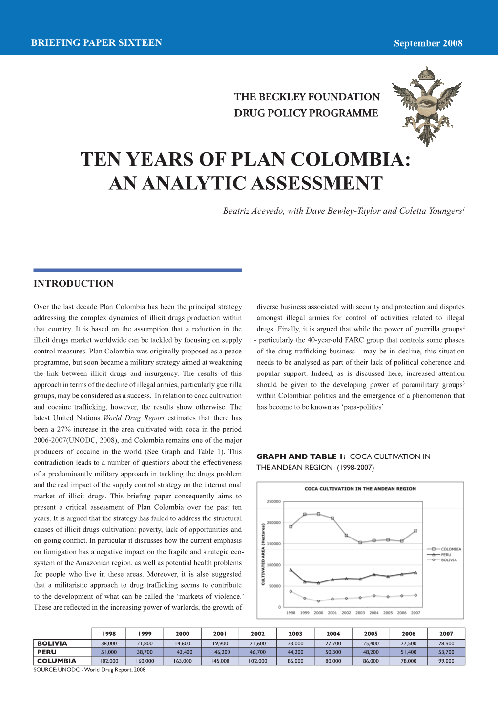 Ten Years of Plan Colombia: an Analytic Assessment