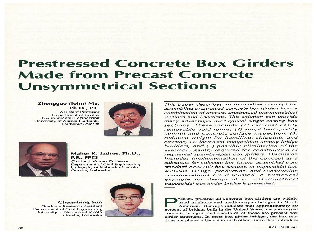 Prestressed Concrete Box Girders Made from Precast Concrete Unsymmetrical Sections