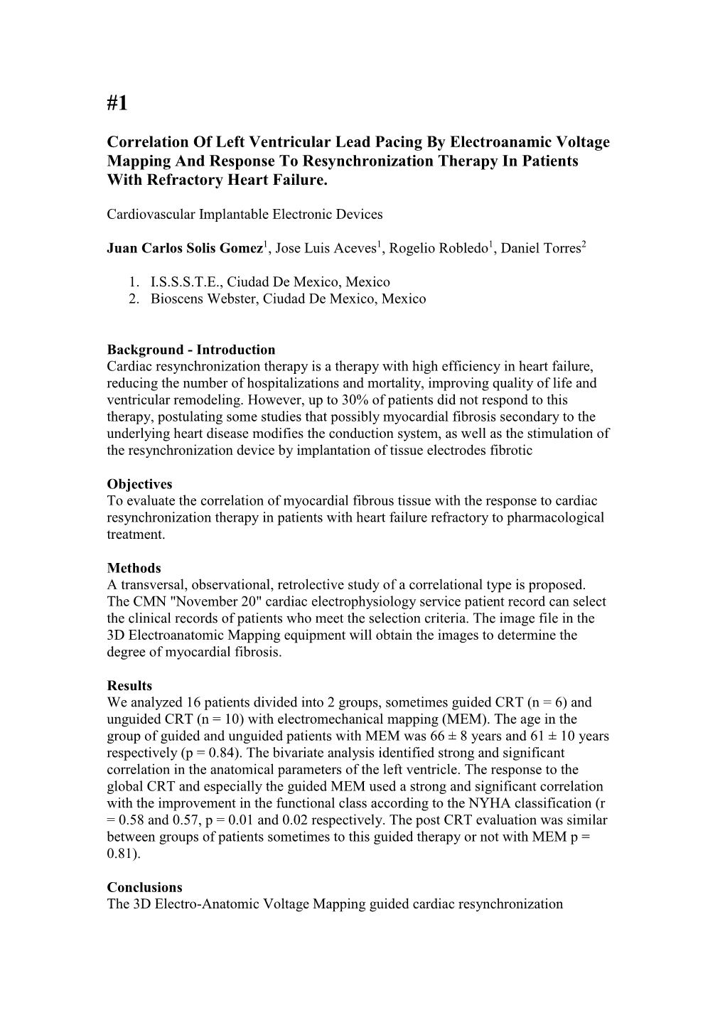 Correlation of Left Ventricular Lead Pacing by Electroanamic Voltage Mapping and Response to Resynchronization Therapy in Patients with Refractory Heart Failure