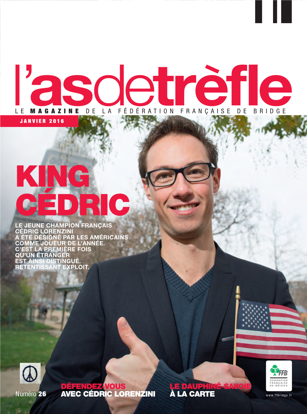 King Cédric Le Jeune Champion Français Cédric Lorenzini a Été Désigné Par Les Américains Comme Joueur De L’Année