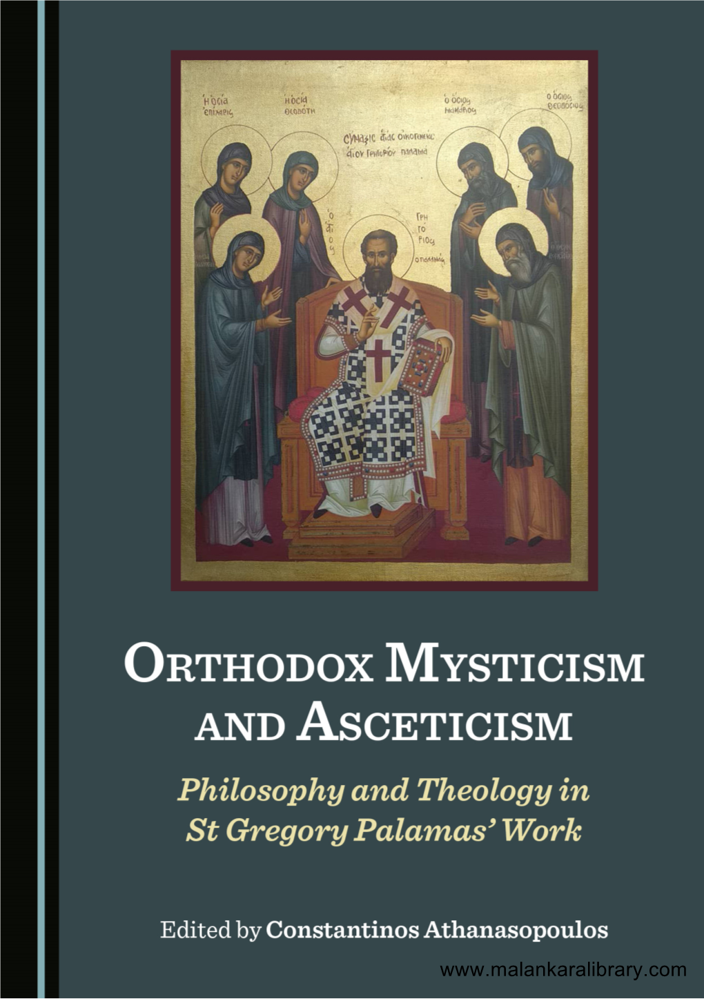 Philosophy and Theology in St Gregory Palamas’ Work