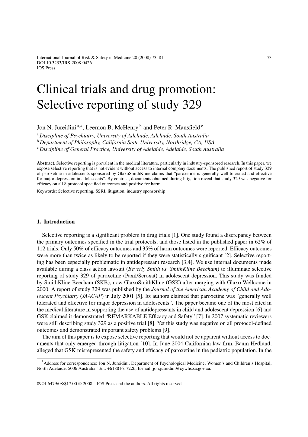 Clinical Trials and Drug Promotion: Selective Reporting of Study 329