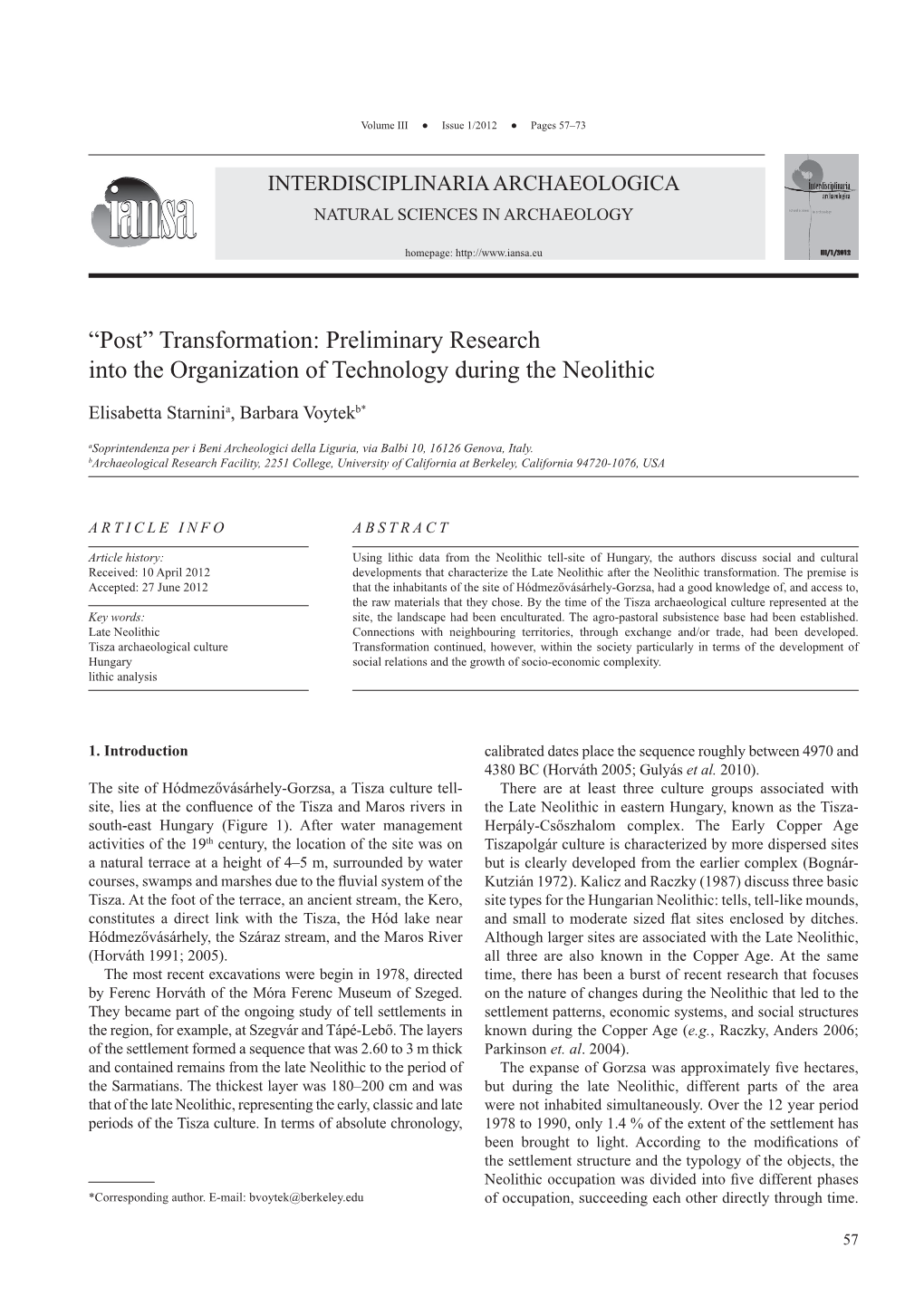 Preliminary Research Into the Organization of Technology During the Neolithic