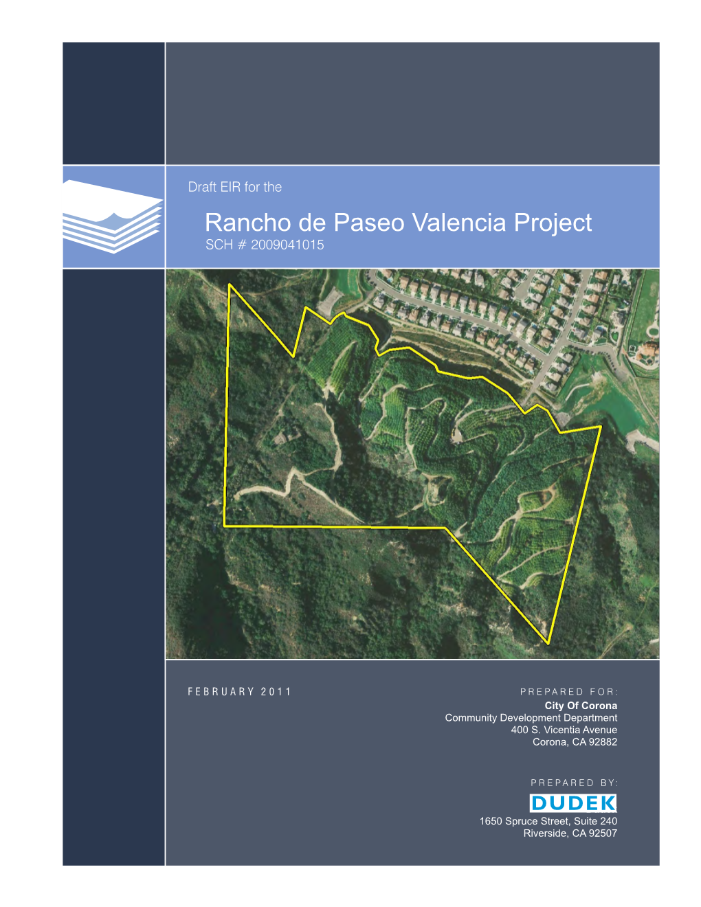 Rancho De Paseo Valencia Project SCH # 2009041015