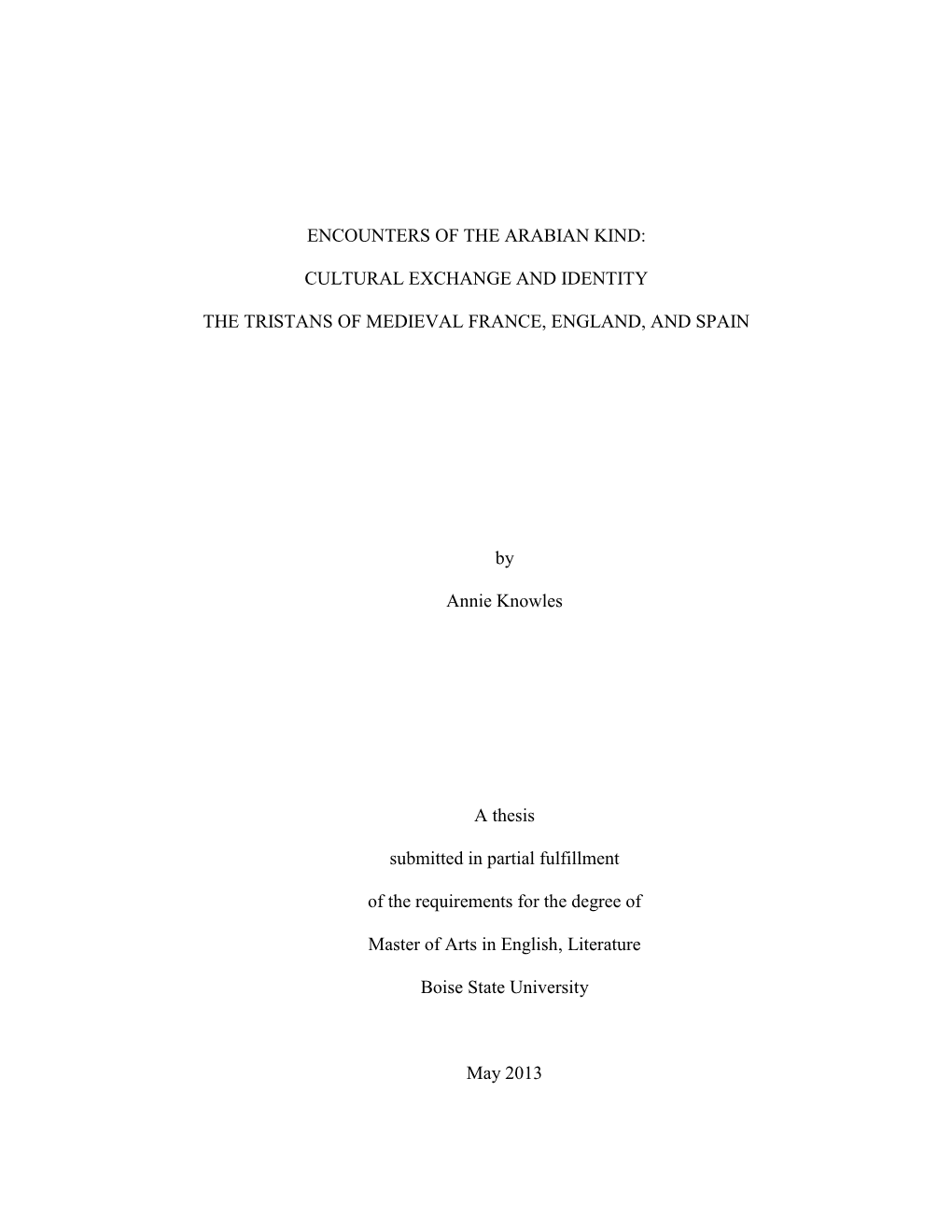 Cultural Exchange and Identity the Tristans of Medieval France, England, and Spain