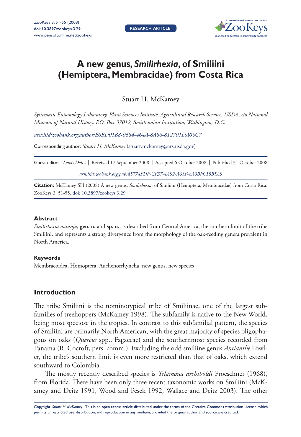 Hemiptera, Membracidae) from Costa Rica 51 Doi: 10.3897/Zookeys.3.29 RESEARCH ARTICLE Launched to Accelerate Biodiversity Research