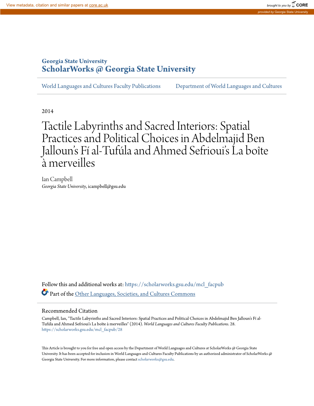Tactile Labyrinths and Sacred Interiors: Spatial Practices and Political Choices in Abdelmajid Ben Jallounâ•Žs FÃŁ Al-Tuf