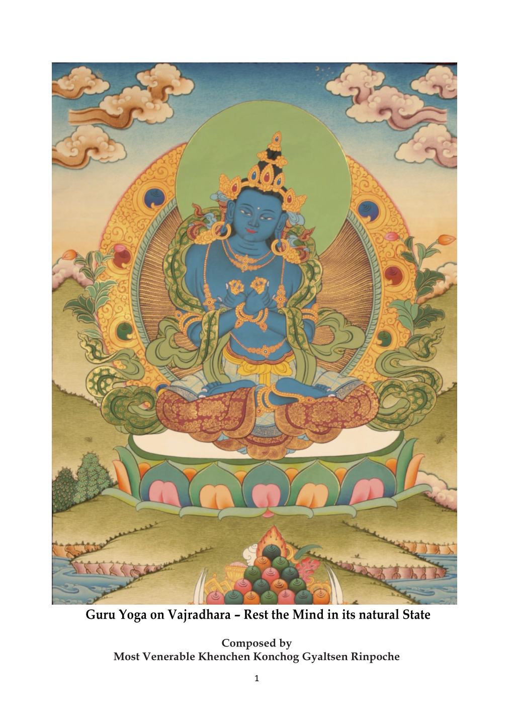 Guru Yoga on Vajradhara – Rest the Mind in Its Natural State