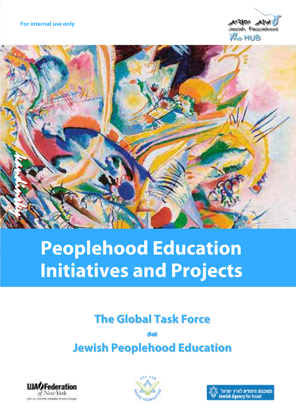 Peoplehood Education Initiatives and Projects