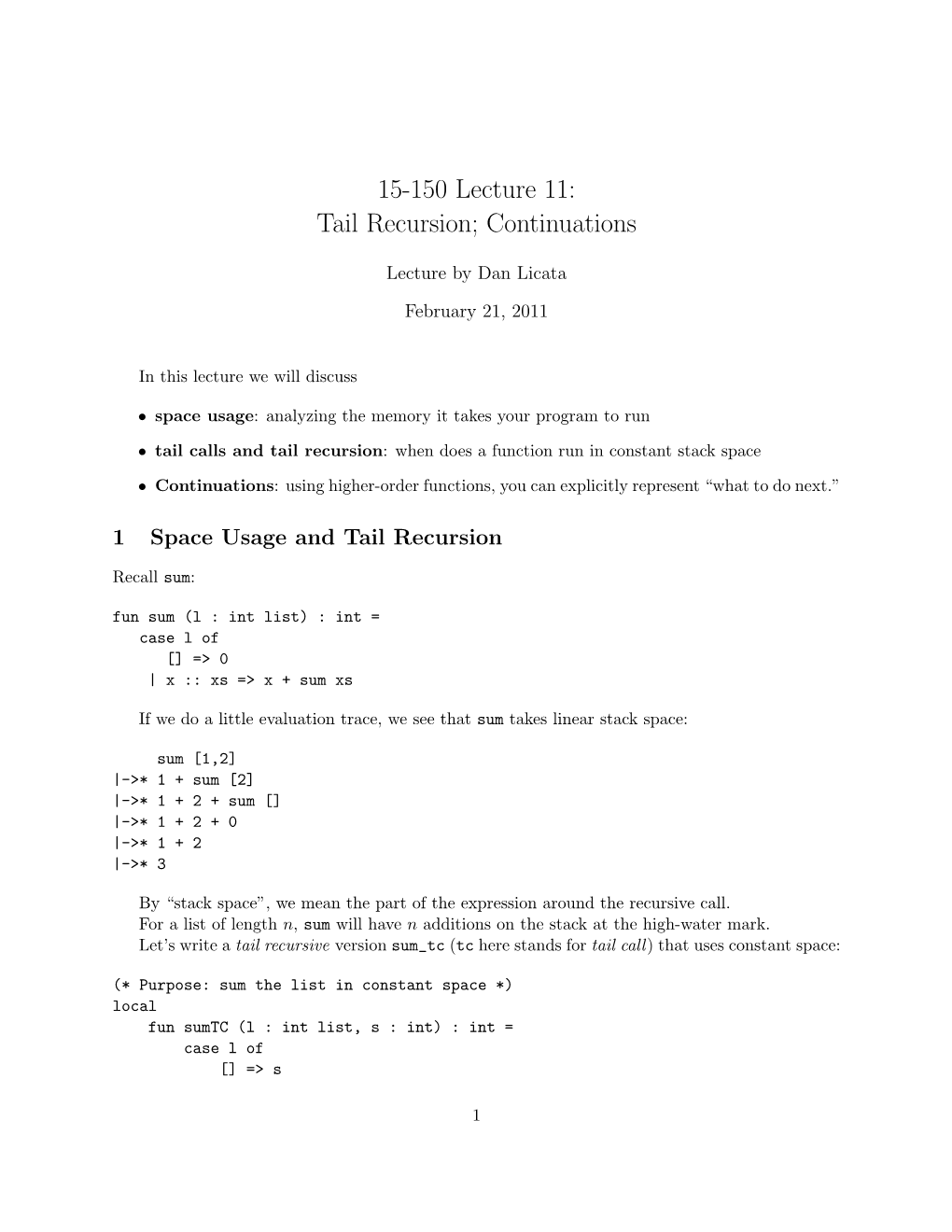 15-150 Lecture 11: Tail Recursion; Continuations