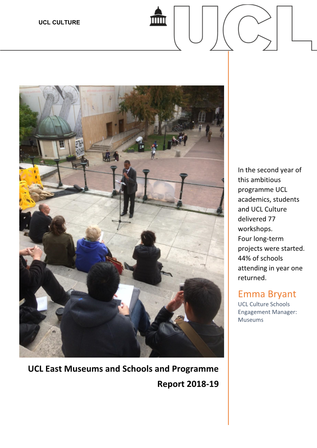 UCL East Museums and Schools and Programme Report 2018-19