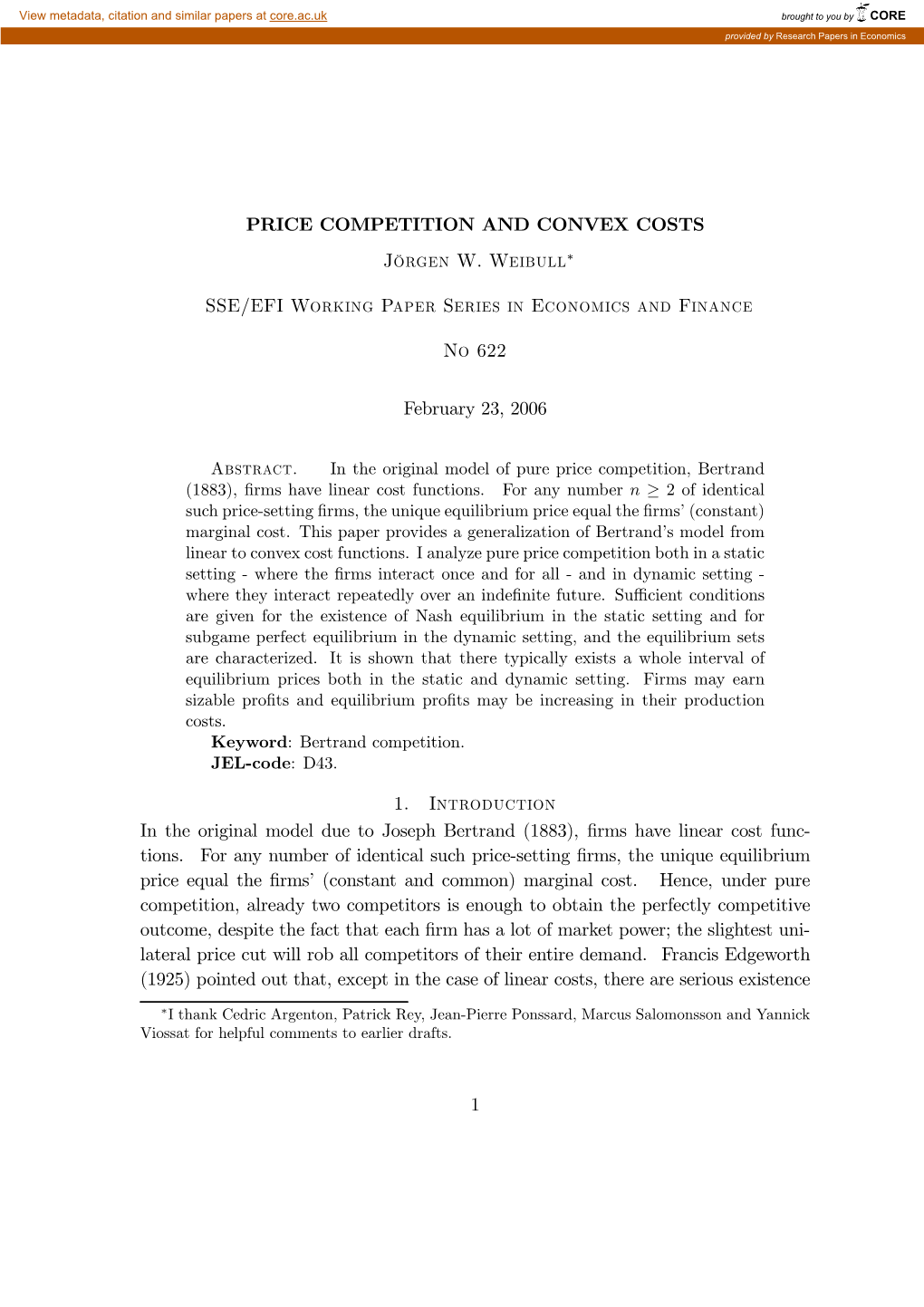 PRICE COMPETITION and CONVEX COSTS Jörgen W. Weibull