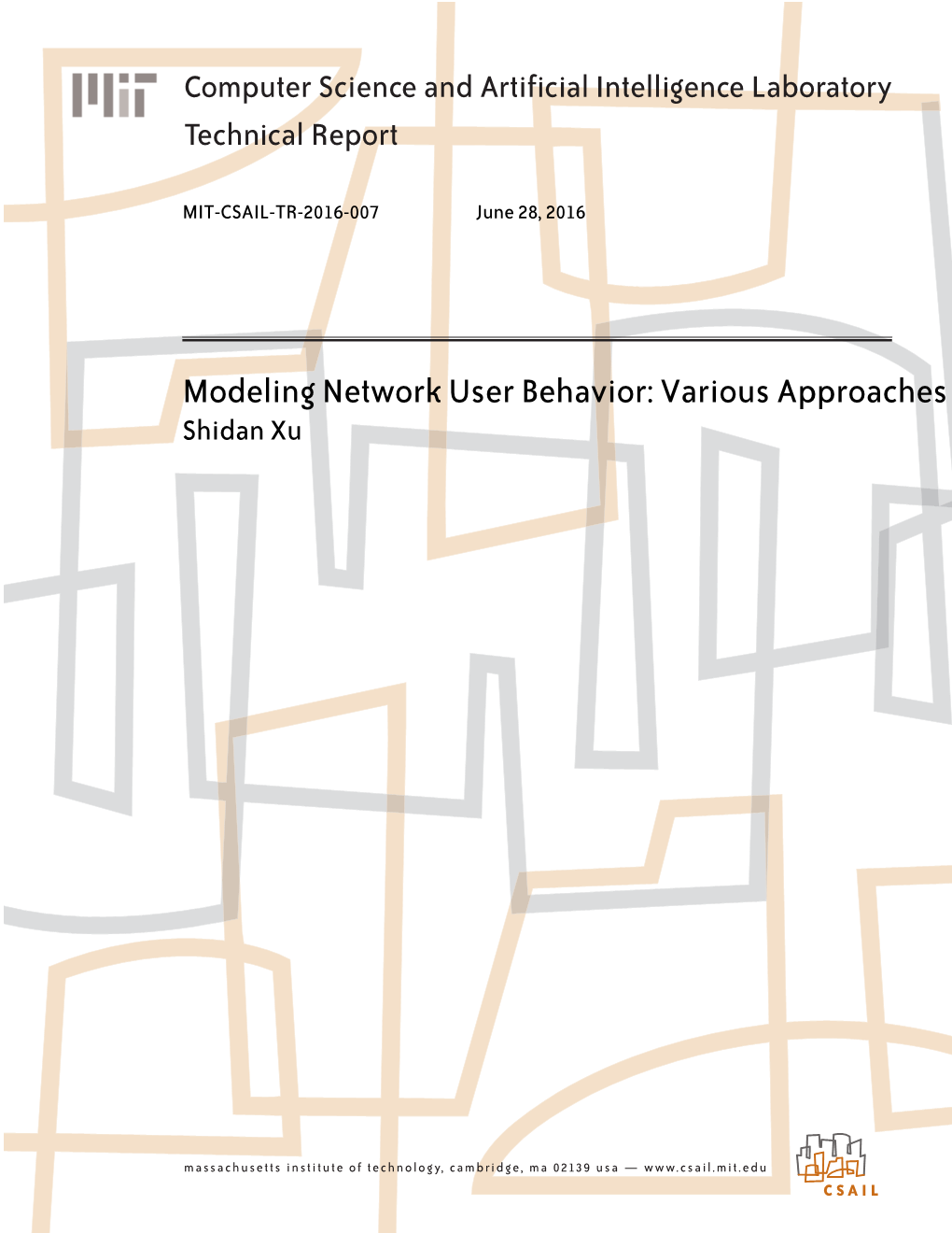Modeling Network User Behavior: Various Approaches Shidan Xu