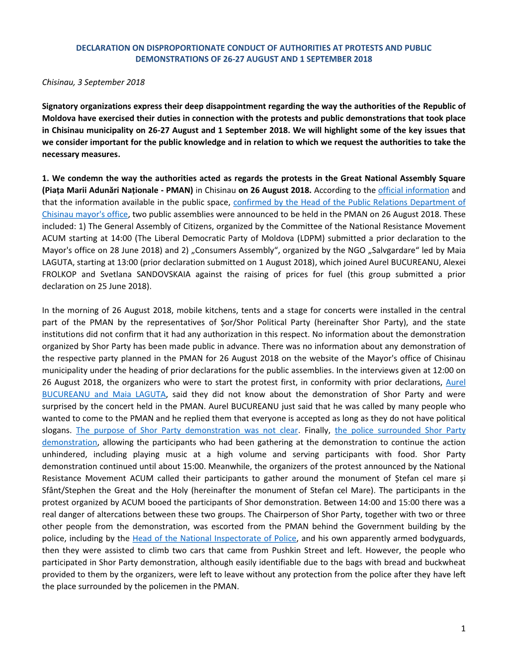 1 Declaration on Disproportionate Conduct of Authorities at Protests and Public Demonstrations of 26-27 August and 1 September 2