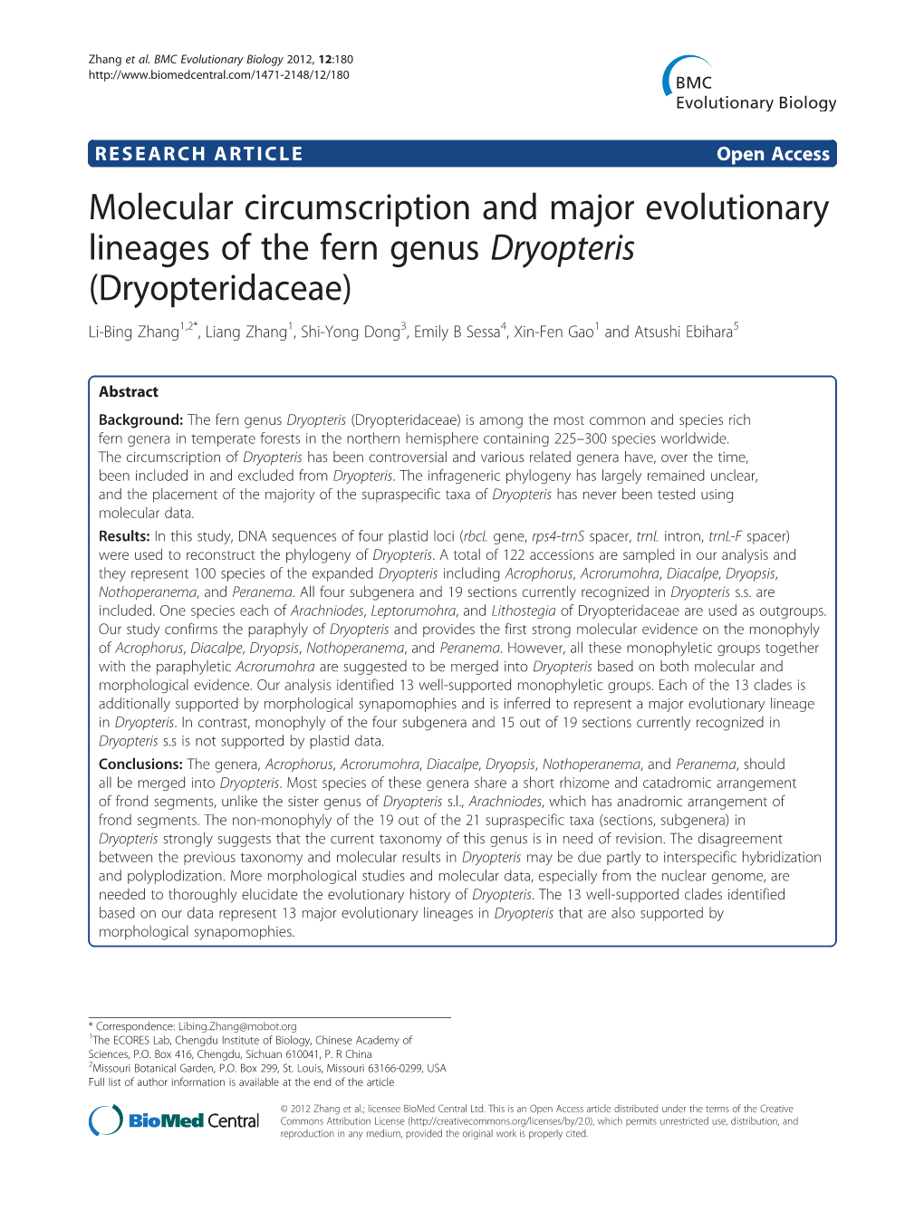 Dryopteris (Dryopteridaceae) Li-Bing Zhang1,2*, Liang Zhang1, Shi-Yong Dong3, Emily B Sessa4, Xin-Fen Gao1 and Atsushi Ebihara5