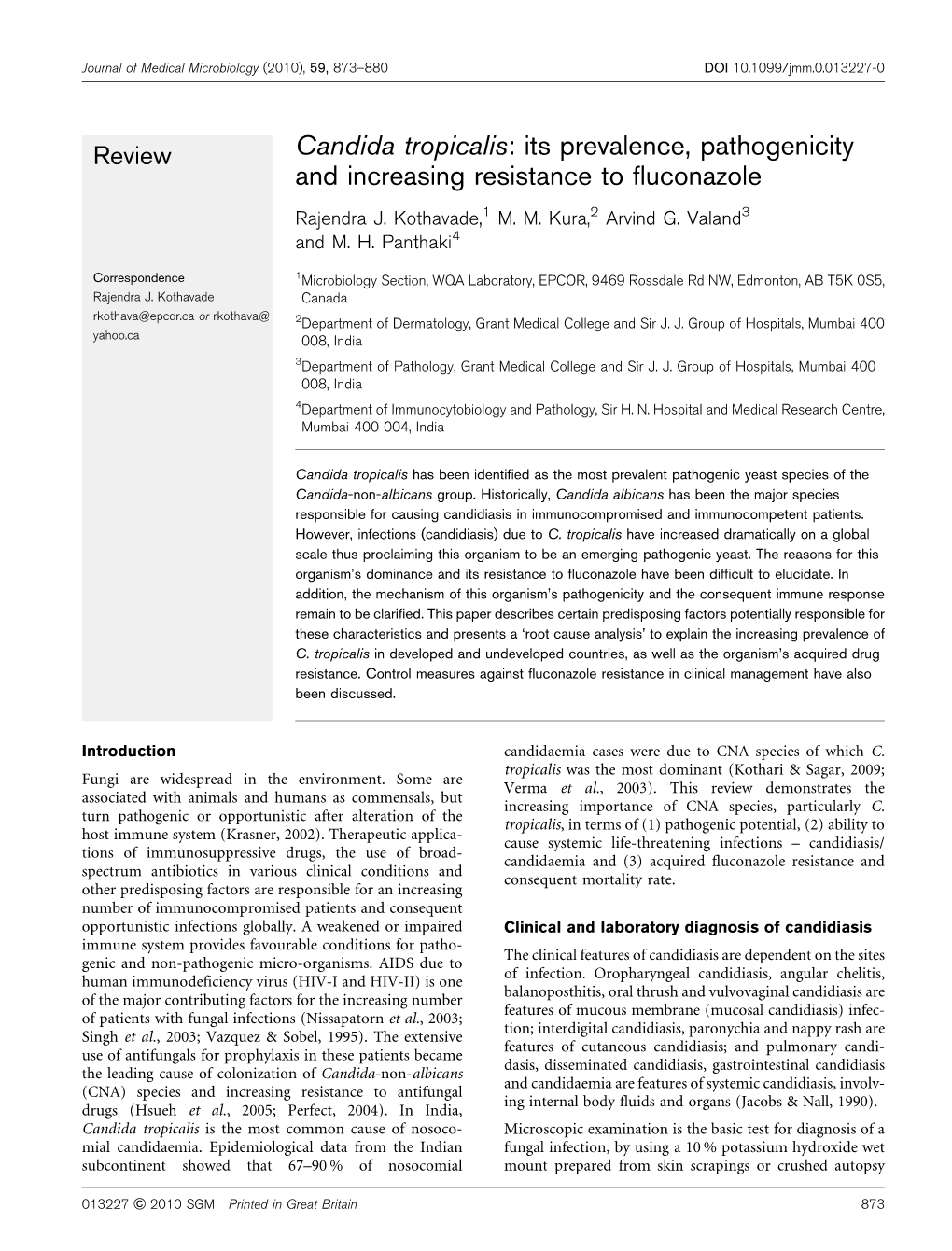 Candida Tropicalis: Its Prevalence, Pathogenicity and Increasing Resistance to Fluconazole