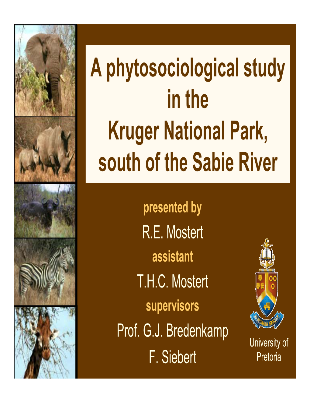 A Phytosociological Study in the Kruger National Park, South of the Sabie River