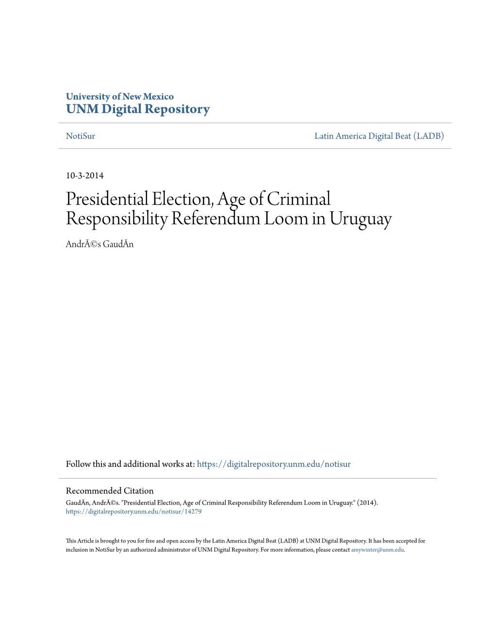 Presidential Election, Age of Criminal Responsibility Referendum Loom in Uruguay Andrã©S Gaudãn