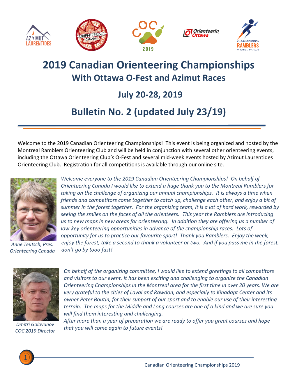 2019 Canadian Orienteering Championships with Ottawa O-Fest and Azimut Races July 20-28, 2019 Bulletin No