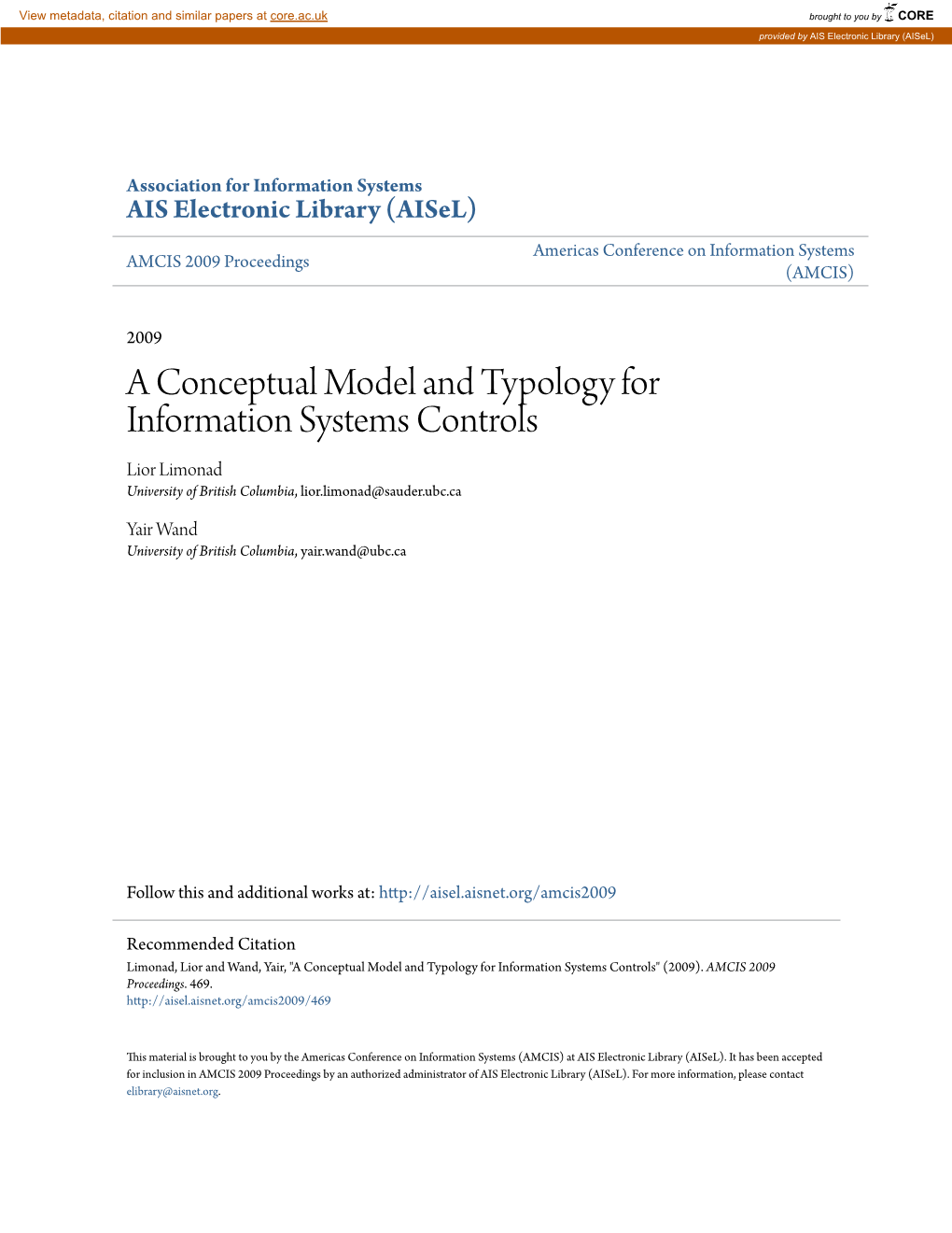 A Conceptual Model and Typology for Information Systems Controls Lior Limonad University of British Columbia, Lior.Limonad@Sauder.Ubc.Ca