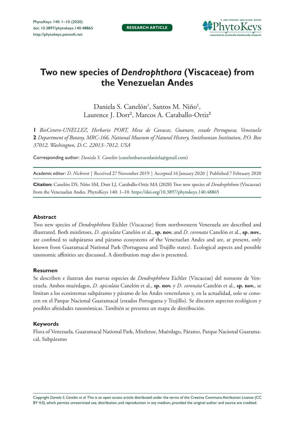 From the Venezuelan Andes 1 Doi: 10.3897/Phytokeys.140.48865 RESEARCH ARTICLE Launched to Accelerate Biodiversity Research