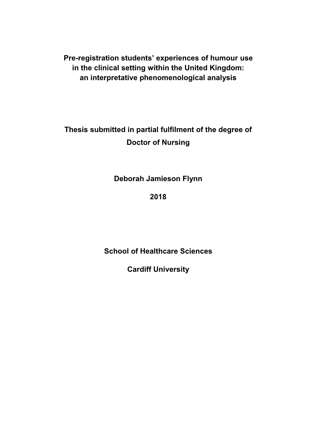 Pre-Registration Students' Experiences of Humour Use in the Clinical Setting Within the United Kingdom: an Interpretative Phen