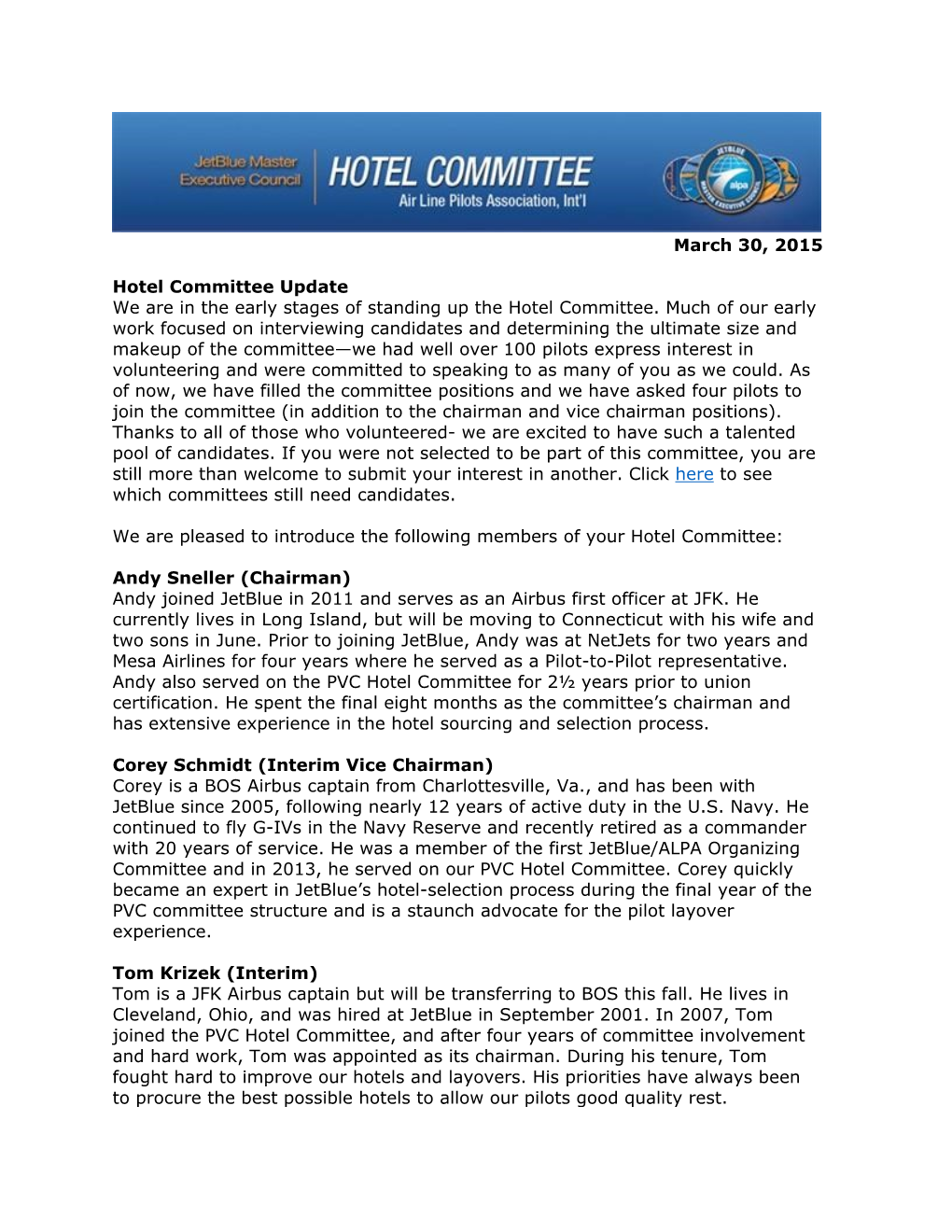 March 30, 2015 Hotel Committee Update We