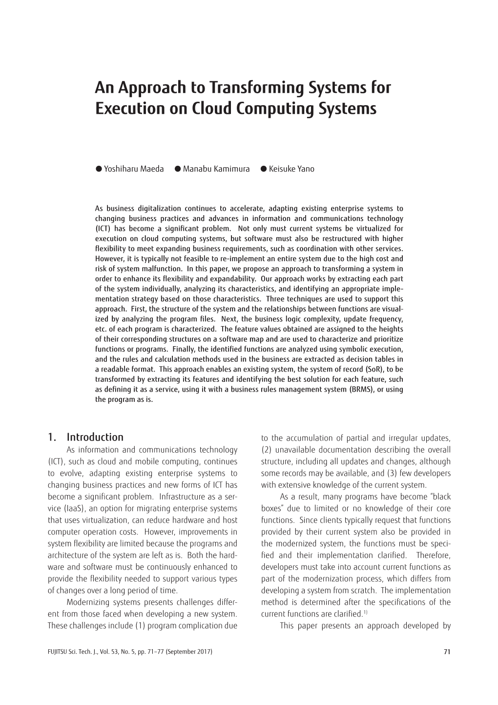 An Approach to Transforming Systems for Execution on Cloud Computing Systems