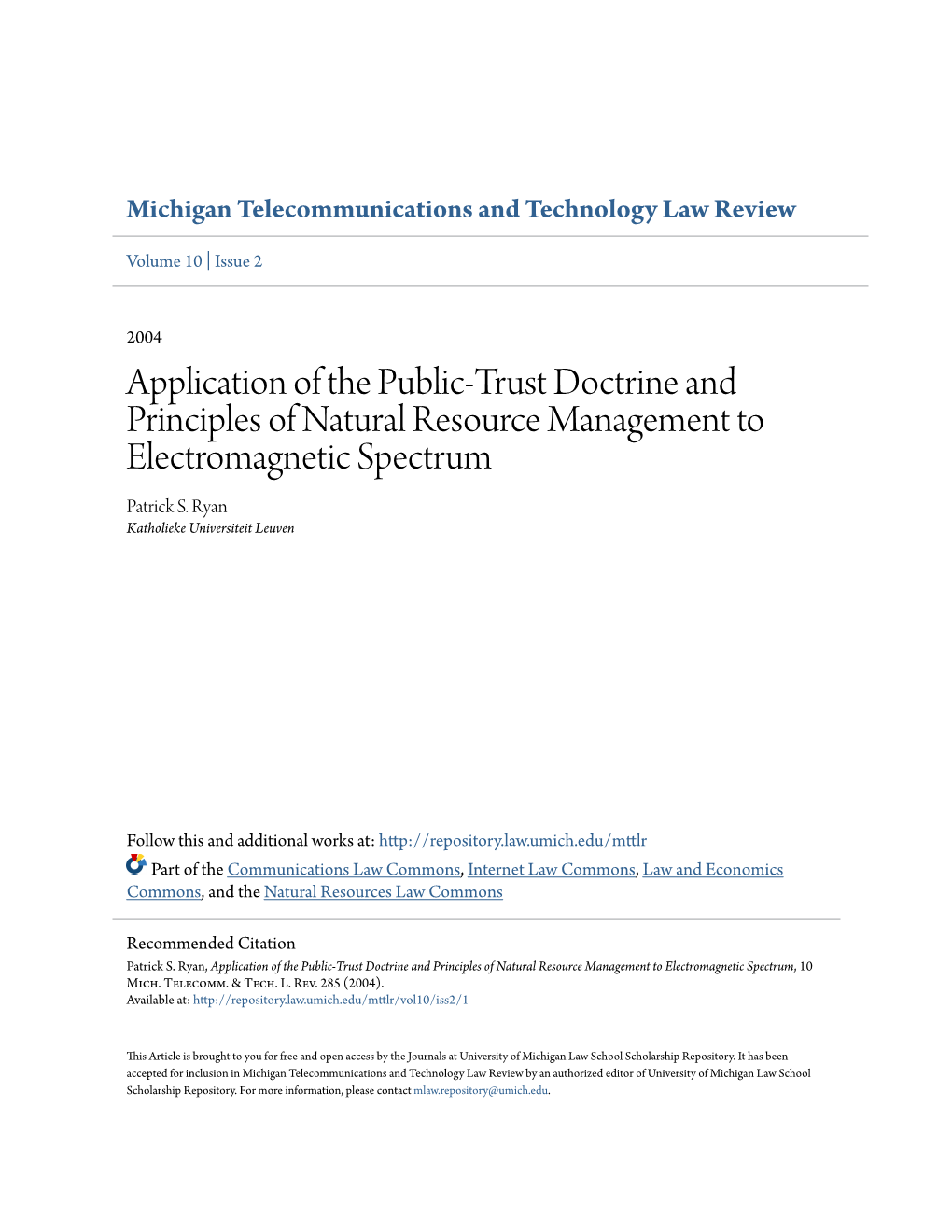 Application of the Public-Trust Doctrine and Principles of Natural Resource Management to Electromagnetic Spectrum Patrick S