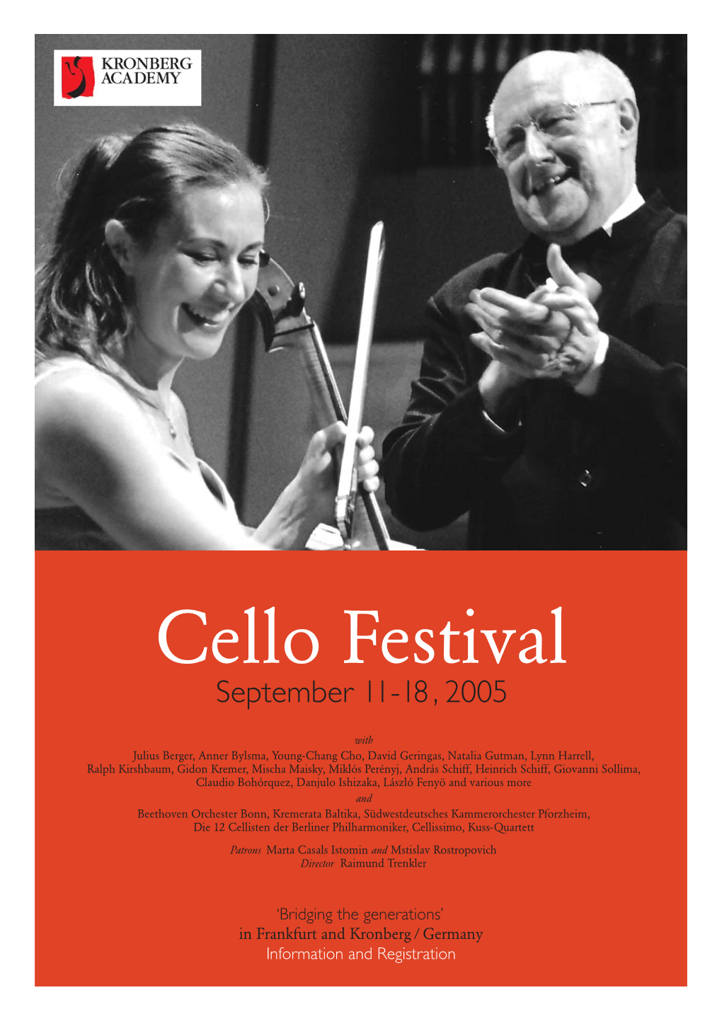 Cello Festival September 11-18, 2005