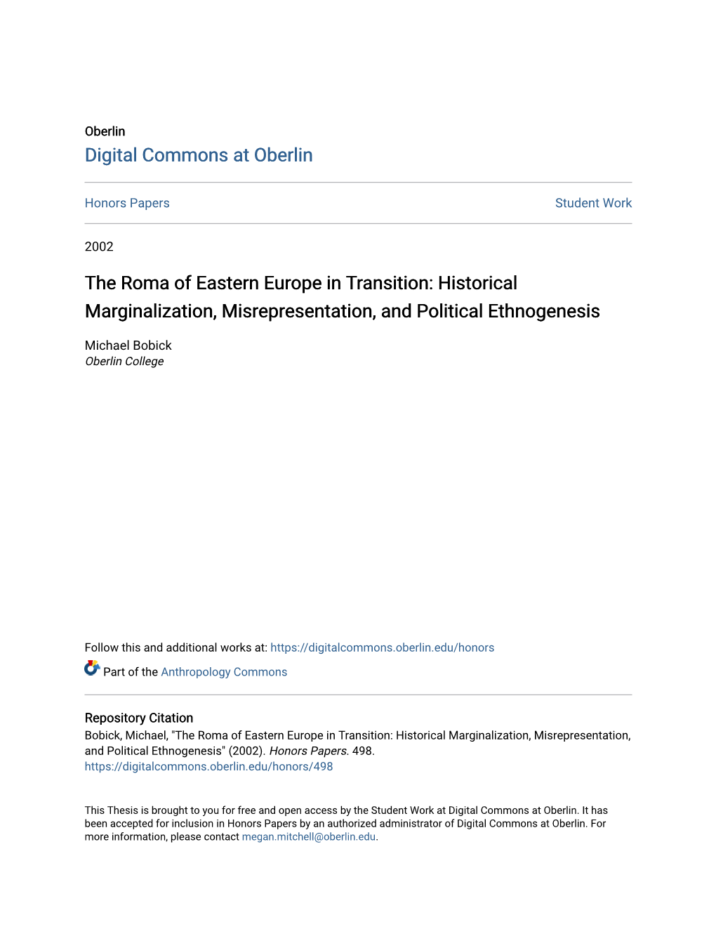 The Roma of Eastern Europe in Transition: Historical Marginalization, Misrepresentation, and Political Ethnogenesis