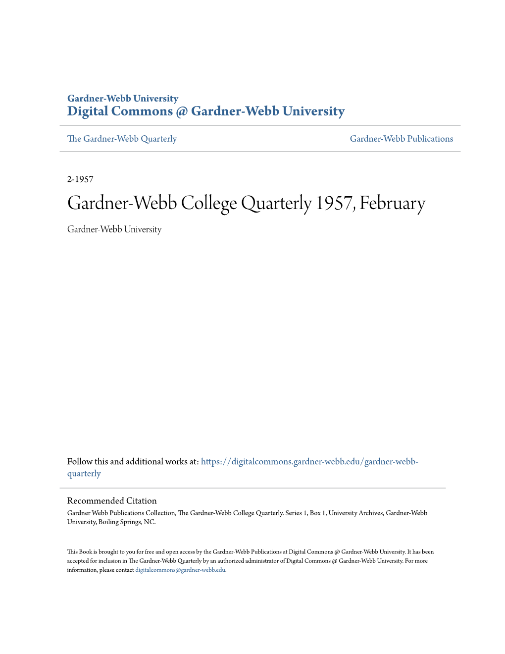 Gardner-Webb College Quarterly 1957, February Gardner-Webb University