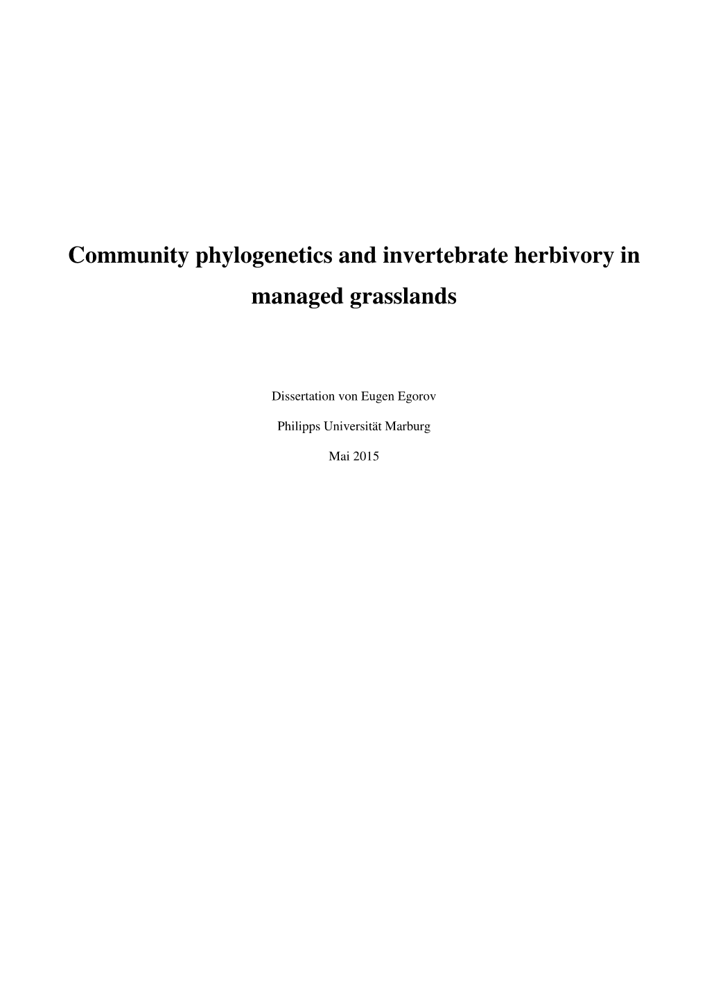 Community Phylogenetics and Invertebrate Herbivory in Managed Grasslands