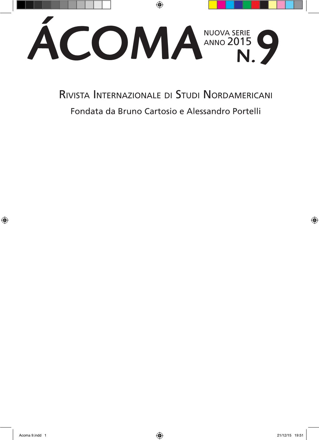 Fondata Da Bruno Cartosio E Alessandro Portelli