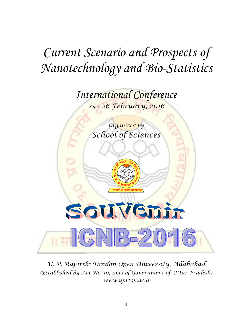 Current Scenario and Prospects of Nanotechnology and Bio-Statistics