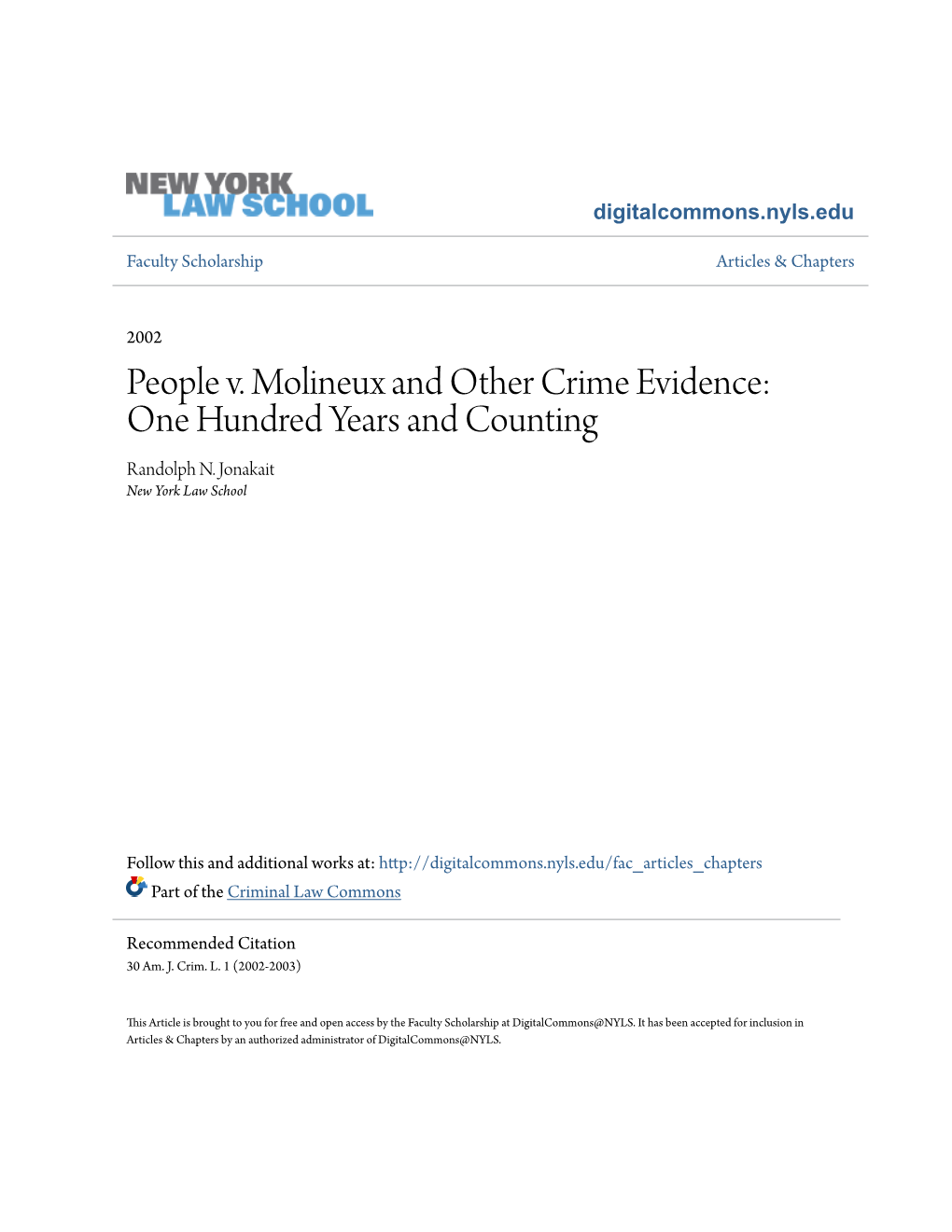 People V. Molineux and Other Crime Evidence: One Hundred Years and Counting Randolph N
