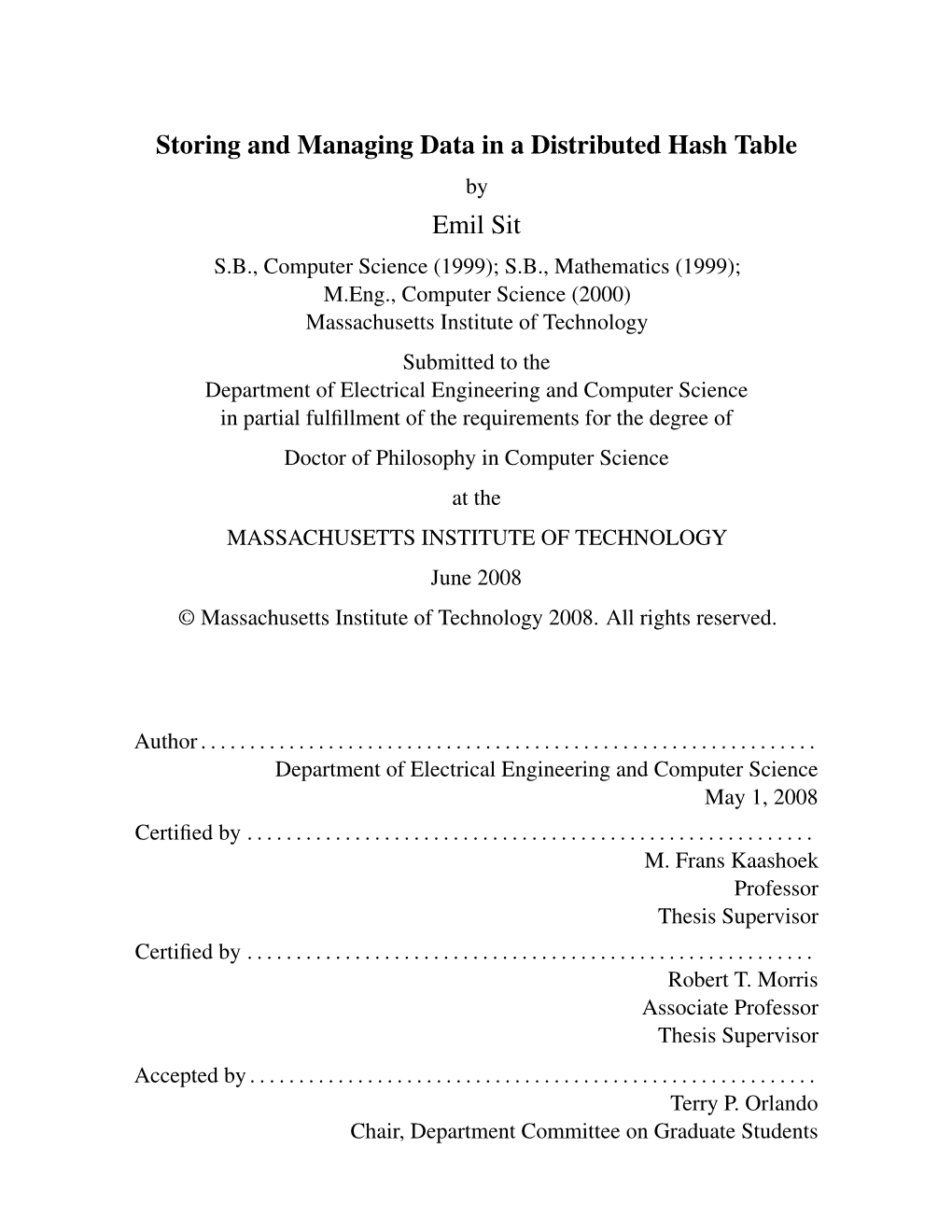 Storing and Managing Data in a Distributed Hash Table