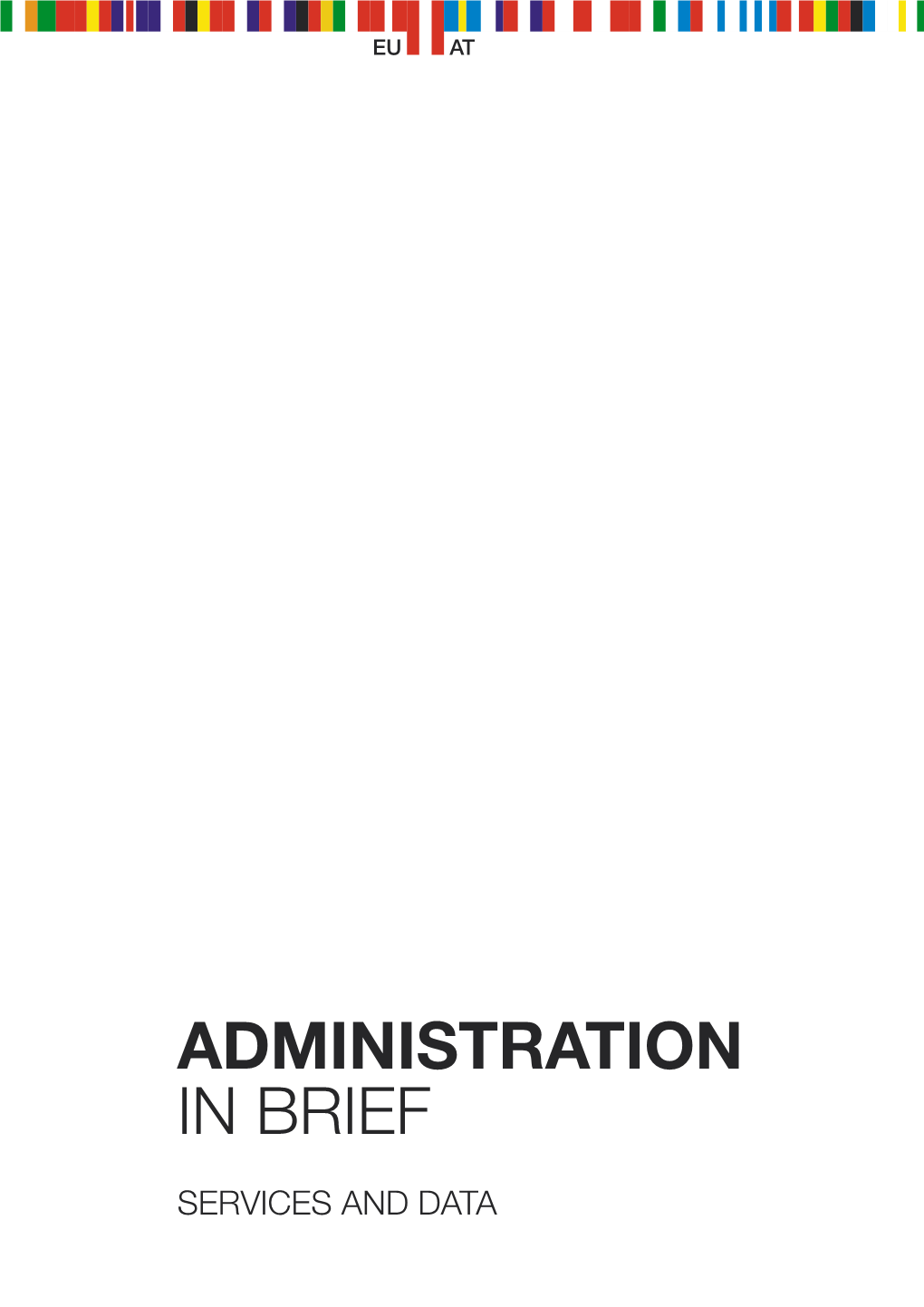 Administration in Brief