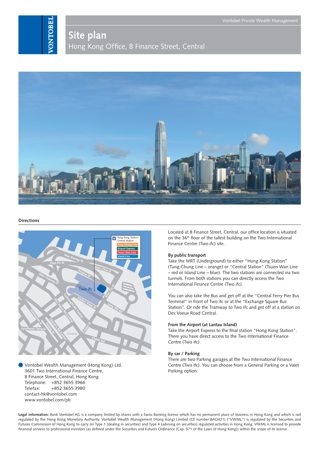 Site Plan Hong Kong Ofﬁ Ce, 8 Finance Street, Central