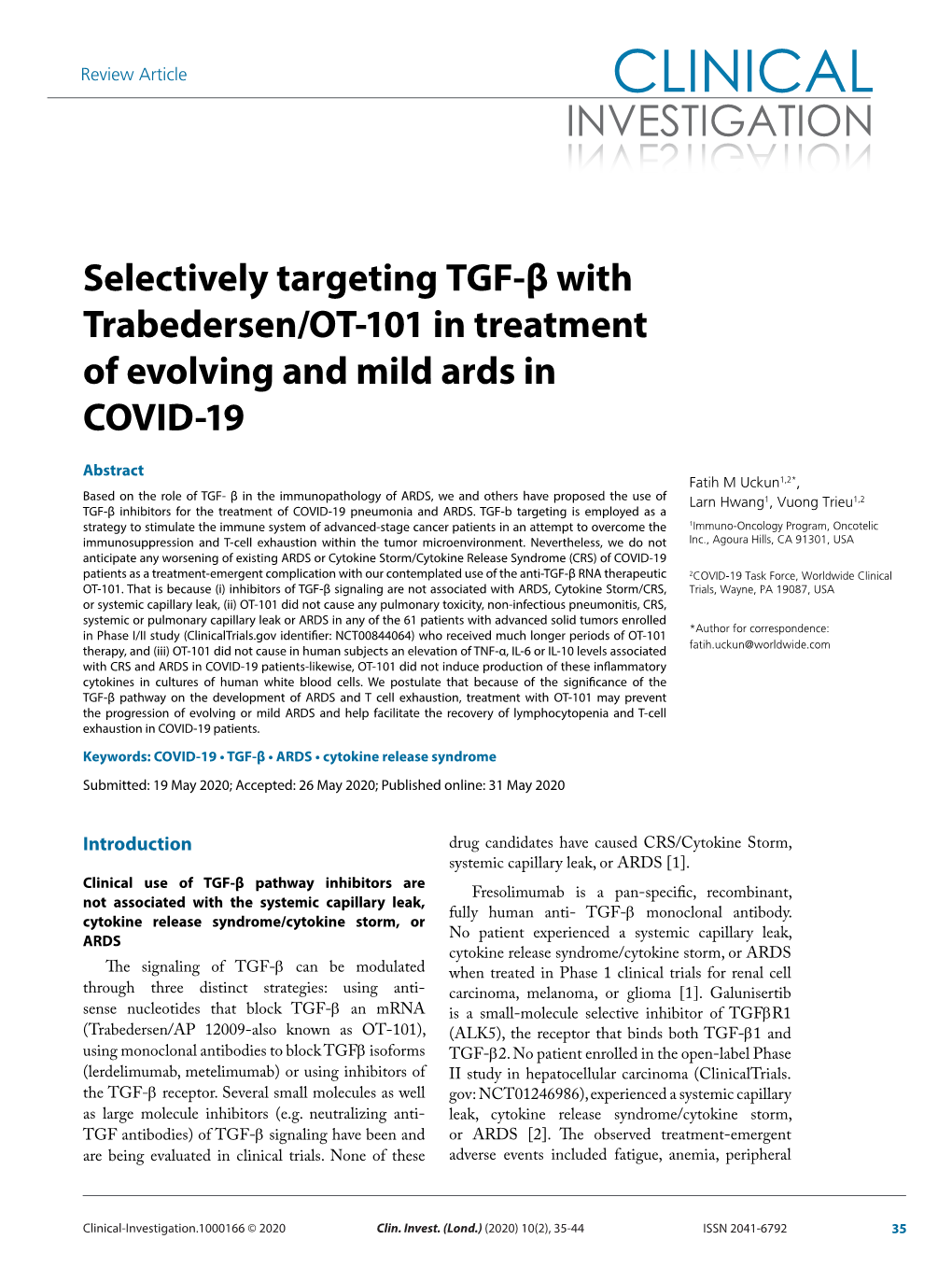 Selectively Targeting TGF-Β with Trabedersen/OT-101 in Treatment of Evolving and Mild Ards in COVID-19