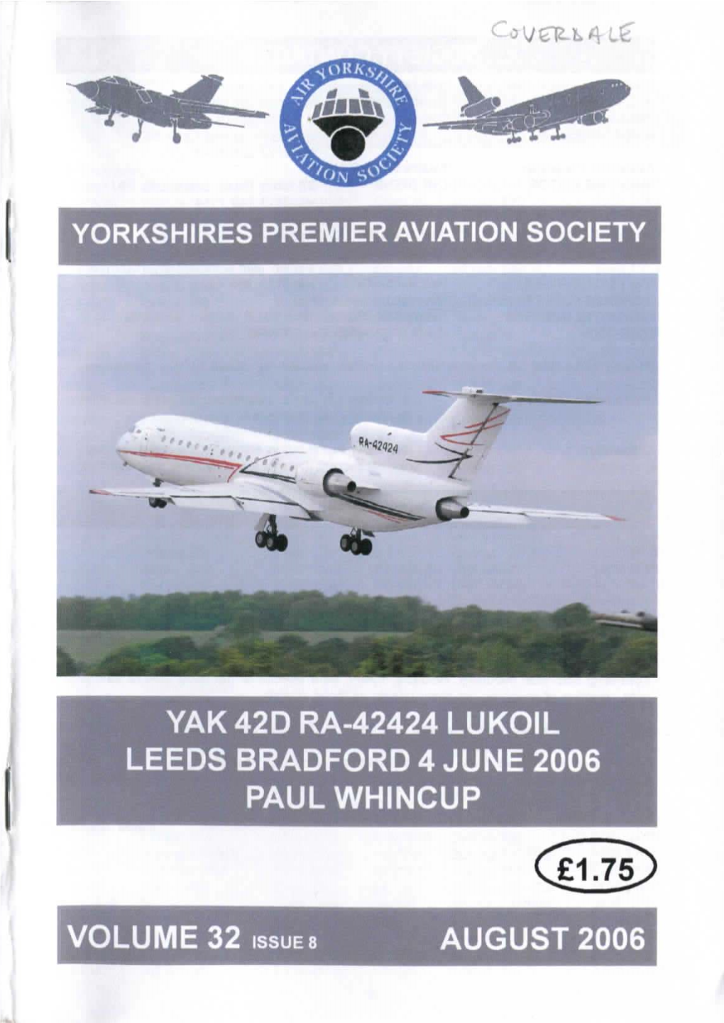 Yak 42D Ra-42424 Lukoil Leeds Bradford 4 June 2006