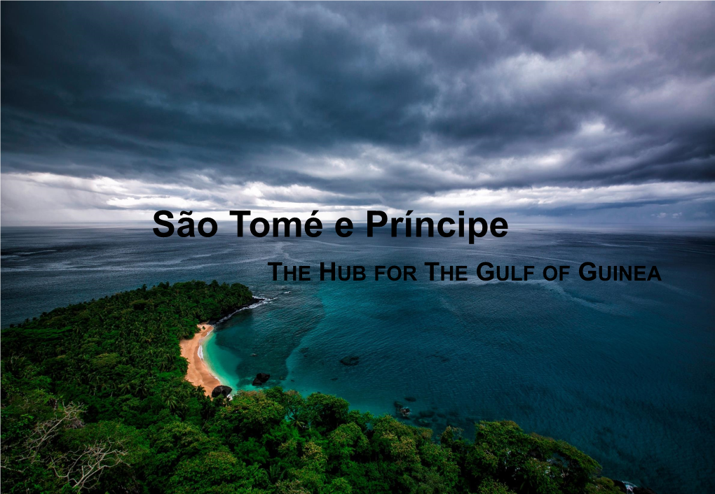 São Tomé E Príncipe: a Walk Through History…