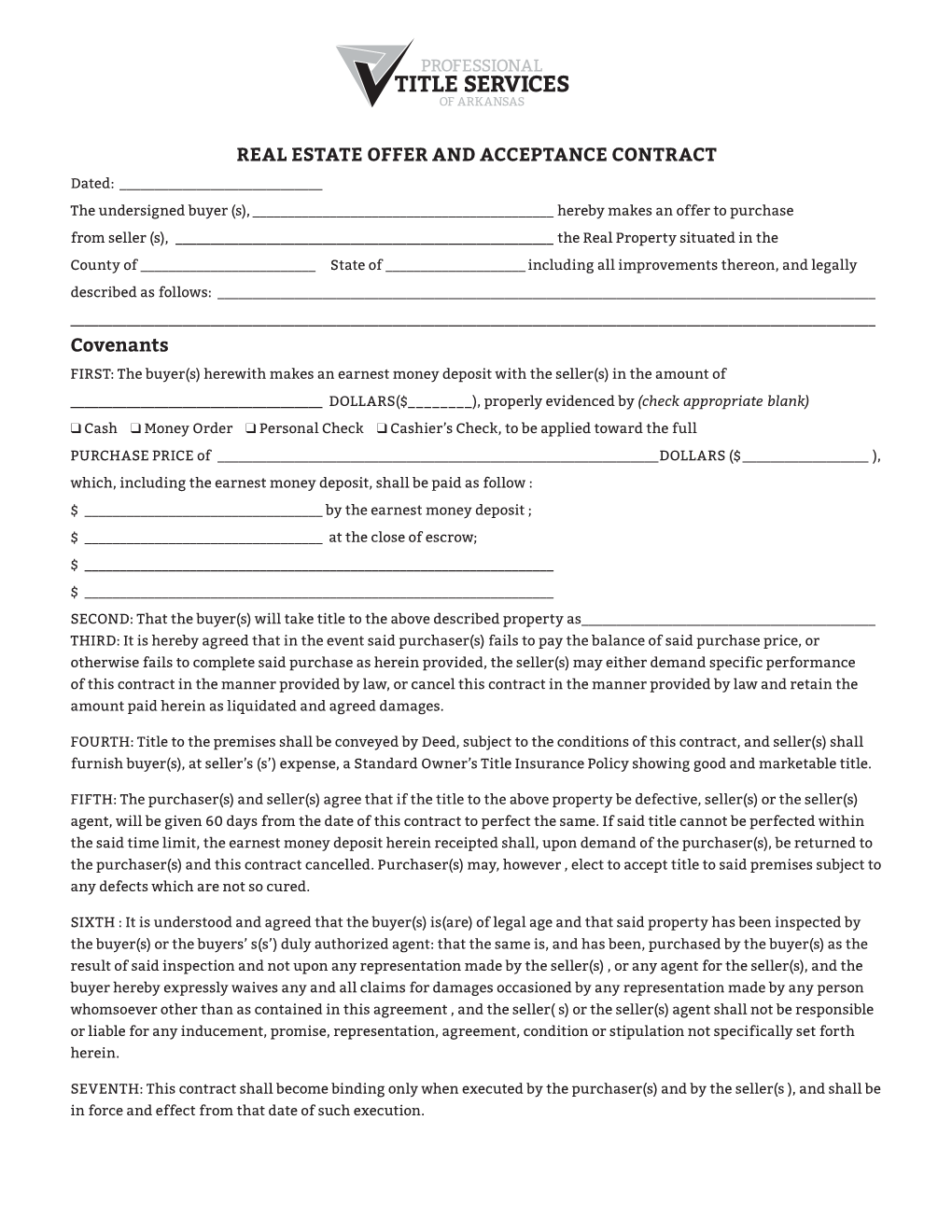 REAL ESTATE OFFER and ACCEPTANCE CONTRACT Covenants