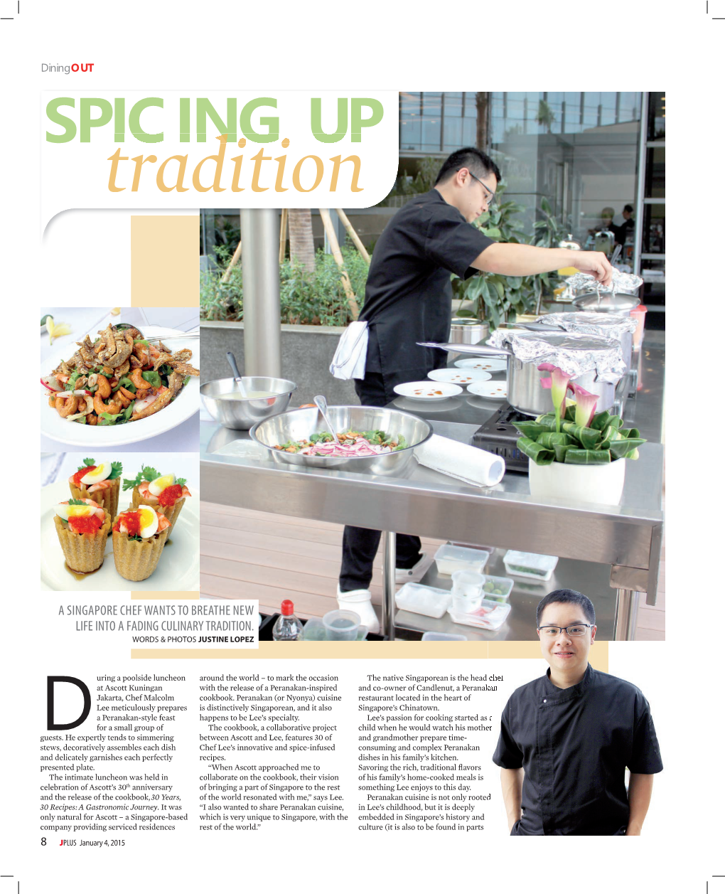 Spicing up Tradition with Singaporean Chef