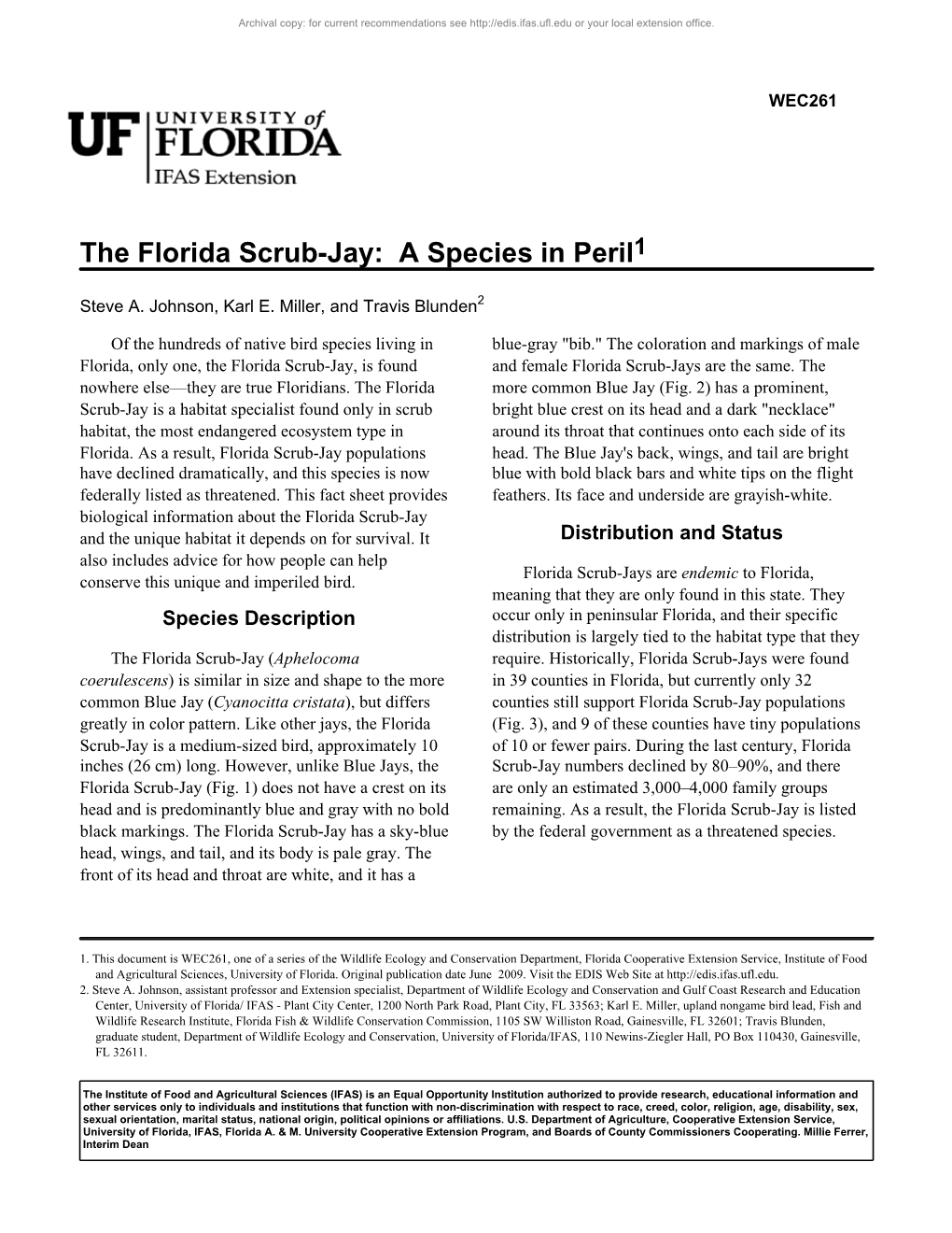 The Florida Scrub-Jay: a Species in Peril1